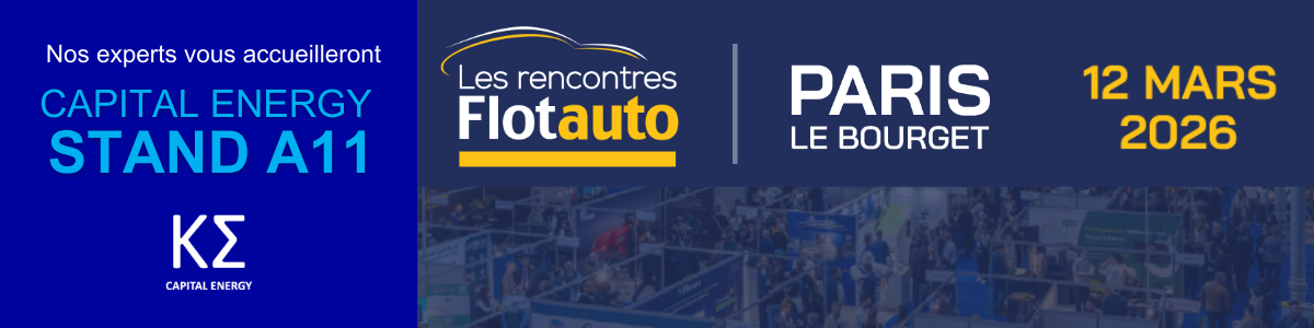 Capital Energy au salon Les Rencontres Flotauto 2026, le 12 mars à Paris Le Bourget, Stand A11